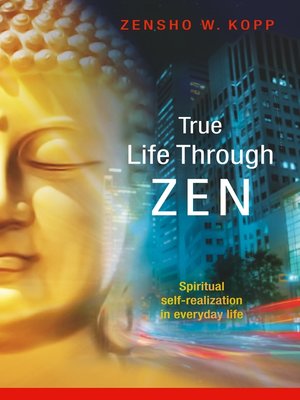 cover image of True Life Through Zen